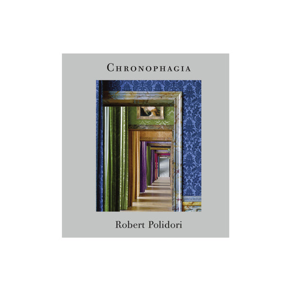 【新品】Chronophagia / Robert Polidori