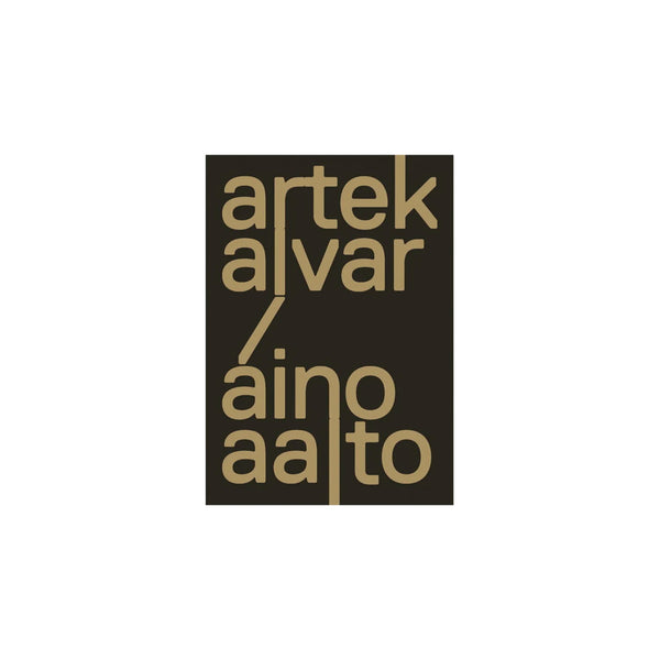 Artek and the Aaltos; Creating a Modern World