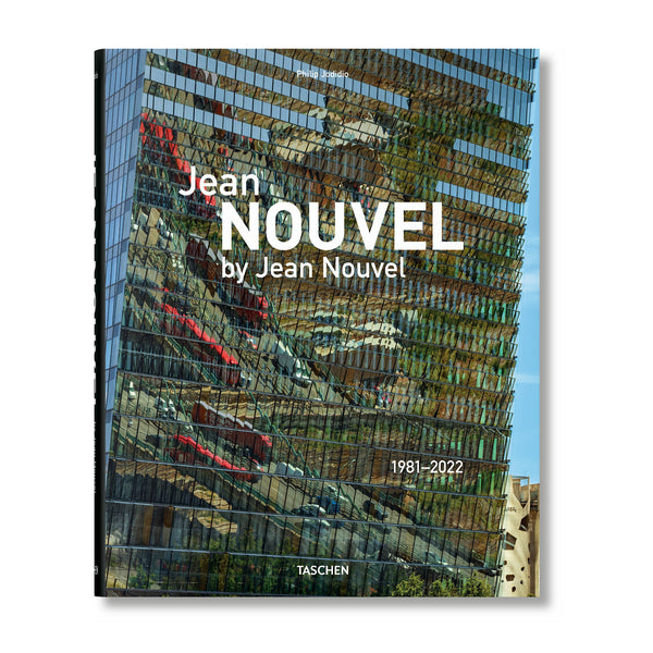 Jean Nouvel by Jean Nouvel 1981–2022