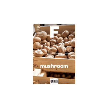 F Magazine - Issue No. 23 Mushroom