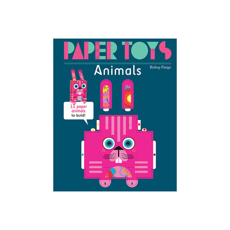 Paper Toys: Animals 11 Paper Animals to Build