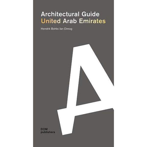 United Arab Emirates: Architectural Guide