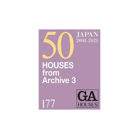 GA Houses 177: 50 Houses From Archive 3