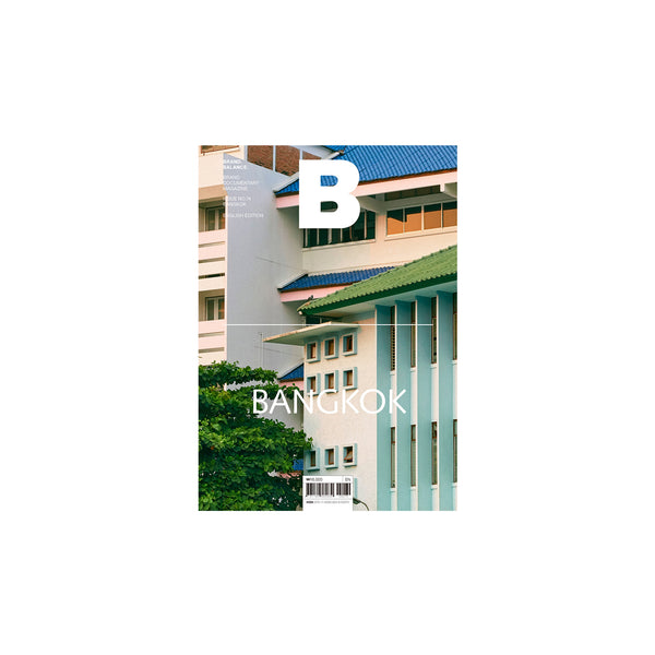 B Magazine - Issue No.74 Bangkok