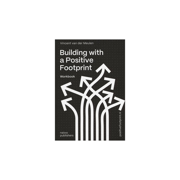 Building With a Positive Footprint