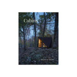 Cabins: Escape to Nature