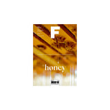 F Magazine - Issue No.8 Honey