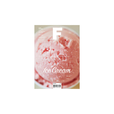 F Magazine - Issue No.17 Ice Cream