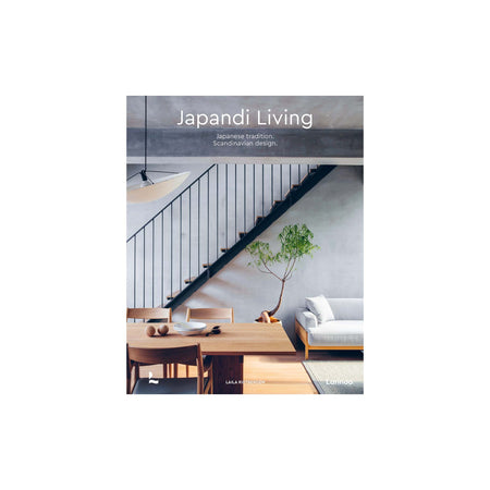 Japandi Living: Japanese tradition. Scandinavian design