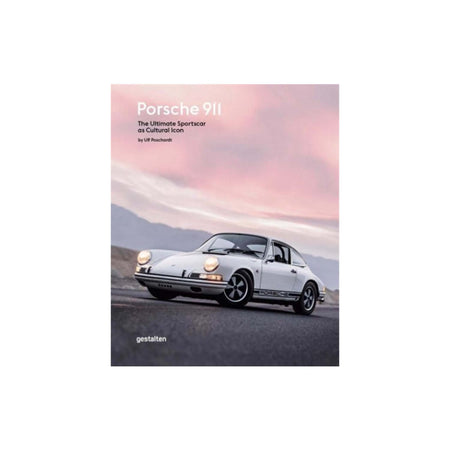 Porsche 911: The Ultimate Sportscar as Cultural Icon