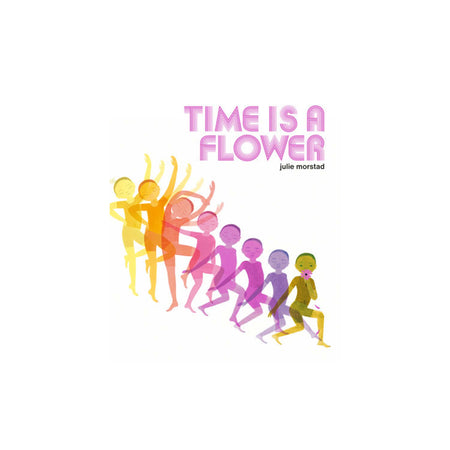 Time is a Flower