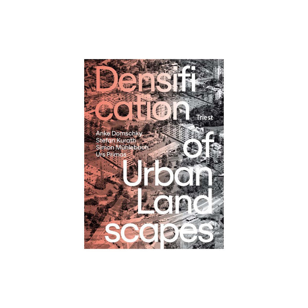 Densification of Urban Landscapes