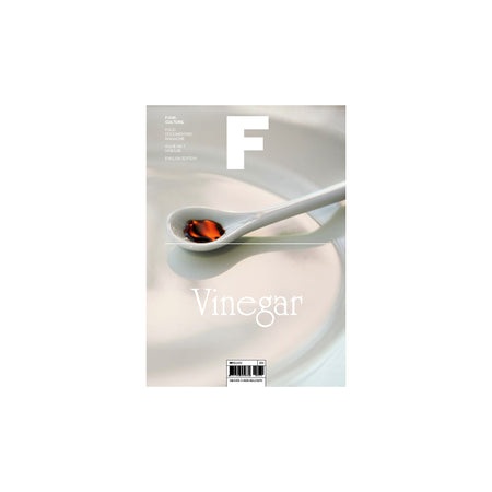F Magazine - Issue No.7 Vinegar
