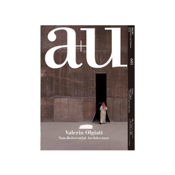 A+U 2020:10, 601 - Valerio Olgiati  Non-Referential Architecture