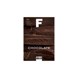 F Magazine - Issue No.6 Chocolate