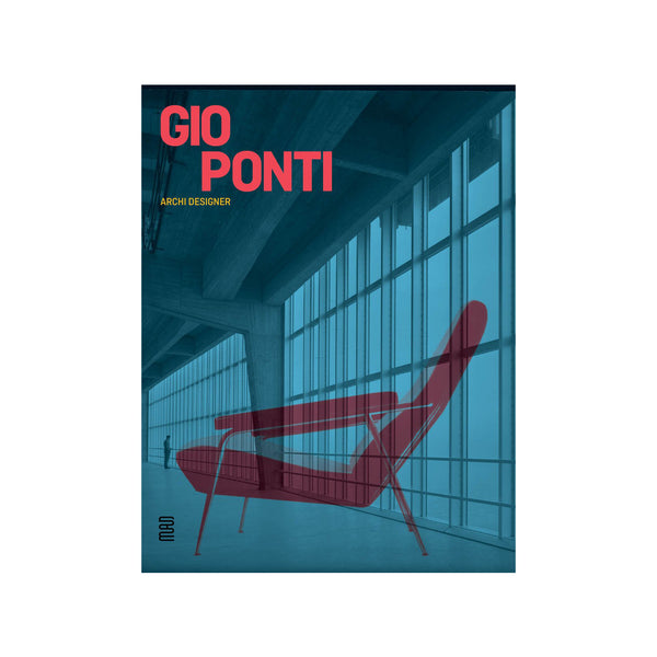 Gio Ponti: Archi-Designer