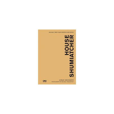 House Shumiatcher: UBC SALA | West Coast Modern Series
