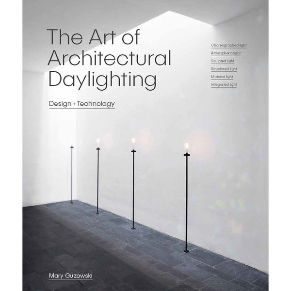 The Art of Architectural Daylighting